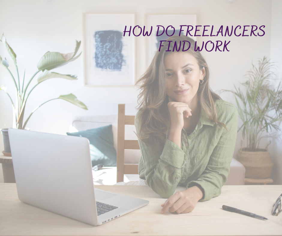 How do freelancers find work